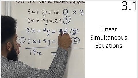 Edexcel AS level Maths : 3.1 Linear Simultaneous Equations