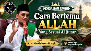 Cara Bertemu Allah Yang Sesuai Dengan Alqur"an