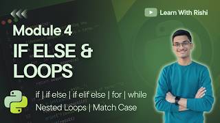 4. Python Conditional Statements & Loops Explained | Complete Beginner Guide