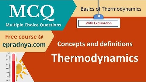 MCQ on Basics of Thermodynamics | Multiple Choice Question | Concept | Definition | Quick Revision