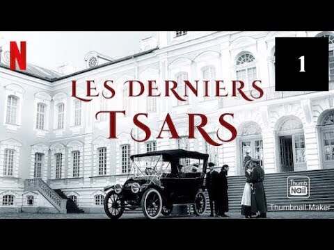 Bande annonce 1 Les derniers Tsars- Français