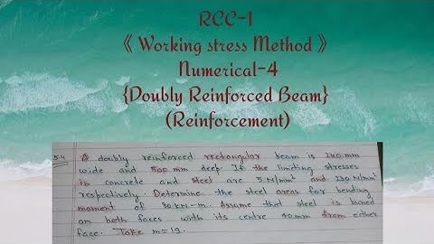 #4 Numerical || WSM || Doubly Reinforced Beam || Steel Beam Theory || @NumericalsCivil