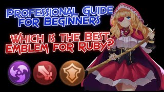 How to Use Ruby Part 2 | Professional Guide for Beginners | Which is the Best Emblem for Ruby (2020)