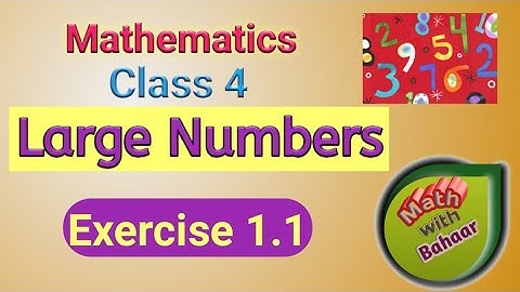 class 4 maths chapter 1 exercise 1.1 |cbse class 4 maths place value | read and write large numbers