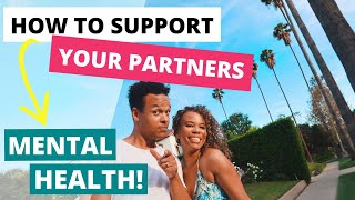 How to Support your Partner's Mental Health