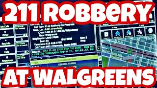 211 Robbery At Walgreens - Sacramento, California