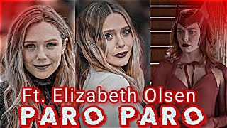 Nej Paro X Elizabeth Olsen Edit Elizabeth Olsen Whatsapp Status Paro Song Edit shorts wanda