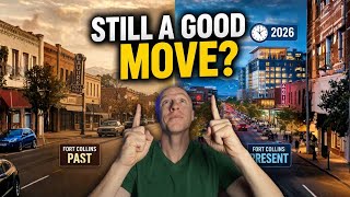 Living in Fort Collins in 2026: Is It STILL Worth It?