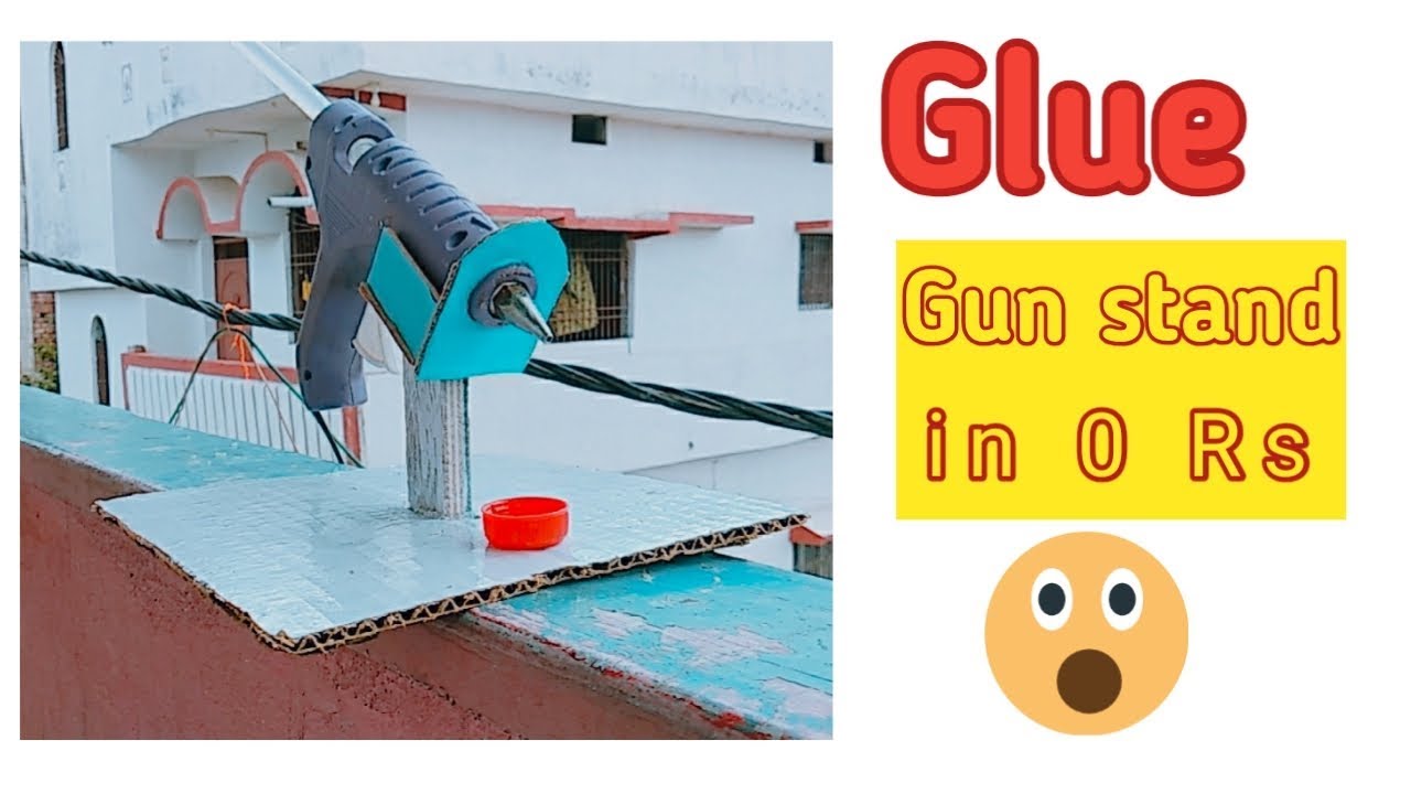 [How to make a glue gun stand][In 0Rs ] YouTube