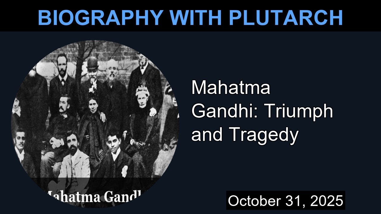 Mahatma Gandhi: Triumph and Tragedy | Biography With Plutarch