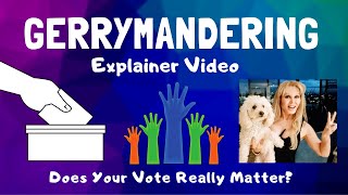 What Is Gerrymandering?  Why We Should Vote