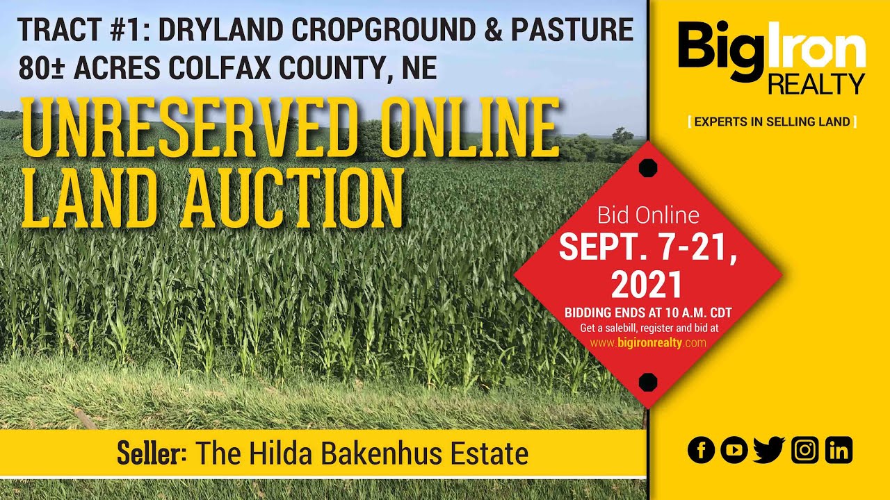 Tract 1 80± Acres Colfax County, Nebraska Unreserved Online Land