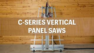 C-Series Panel Saws Features and Benefits with a 5' Wide Frame and a 50" or 64" Maximum Crosscut
