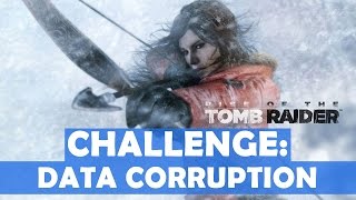 Famous Rise of the Tomb Raider - Data Corruption Challenge Walkthrough (10 Red Laptops Destroyed) Wealth