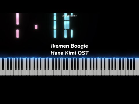 Ikemen Boogie - Hana Kimi OST (Piano Sheet + Tutorial)