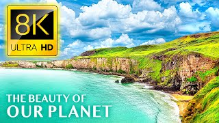 THE BEAUTY OF OUR PLANET 8K ULTRA HD - The Planet Earth with Relaxing Music