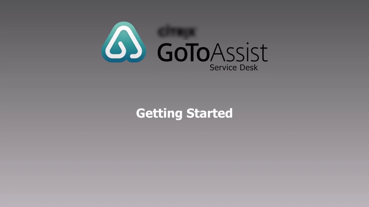 Gotoassist Service Desk Getting Started Youtube