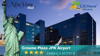 Crowne Plaza JFK Airport - Queens Hotels, New York