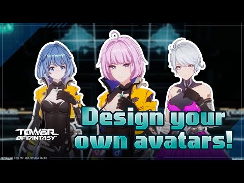 Character Personalization | Tower of Fantasy