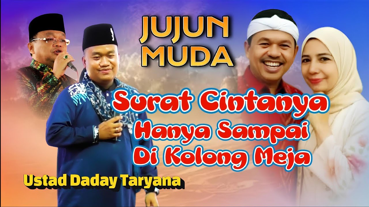 CERAMAH TERBARU JUJUN MUDA USTAD DADAY TERYANANA DI PICUNGPUGUR