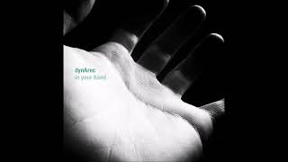 dynArec – In Your Hand (Voiski Remix)