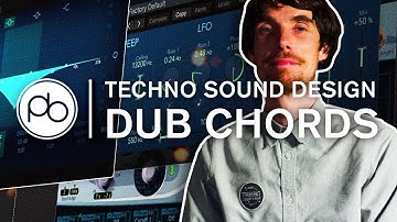 Techno Sound Design - Making a Dub Chord w/ Danny Linton aka Funk Ethics