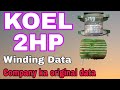 Koel 2hp monoblock pump winding data / copper wire / company ka original