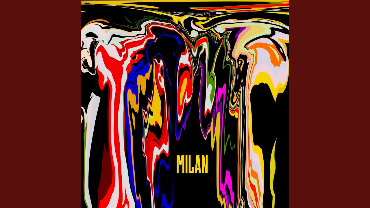 Watch Milan on YouTube Watch Milan on YouTube