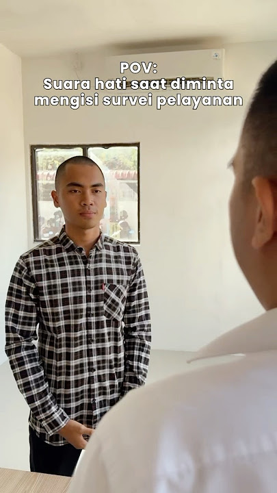POV suara hati pemohon paspor saat diminta mengisi survei pelayanan....