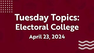 Tuesday Topics: Electoral College by Wichita Public Library 28 views 1 month ago 1 hour