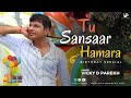 Tu sansaar hamara hai  vicky d parekh  special birt.ay songs  customise songs