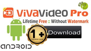 How To Download Viva Video Pro Mod Apk Without Watermark | Mr. J Exclusive Page