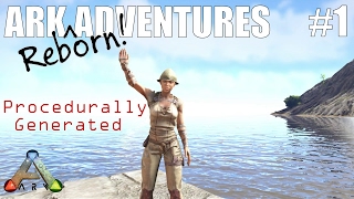 ARK Reborn Adventures #1 - Hello, Procedurally Generated World!
