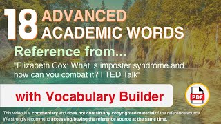 18 Advanced Academic Words Words Ref from "What is imposter syndrome and how can you [...] | TED"
