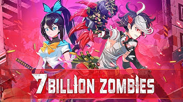 7 Billion Zombies - Idle RPG Gameplay Android