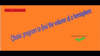 QBasic tutorial to calculate the volume of a hemisphere