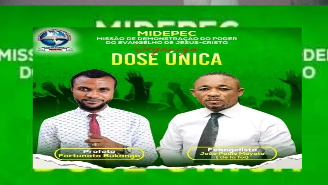 EGLISE MIDEPEC DE LUANDA  Thème :  UNIDADE NA IGREJA  AVEC PASTEUR DE LA FOI LUNDI 06 MAI 2024