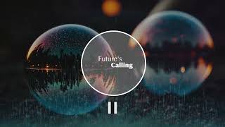 Future's Calling