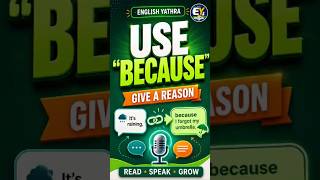 How to Use “Because” in Speaking | Easy English Connector for Beginners #learnenglish #shorts