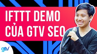 IFTTT Demo Của GTV SEO -  Học SEO