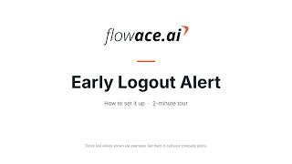 Early Logout Alert in Flowace: How to Set It Up (Step-by-Step)