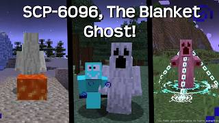 A Minecraft Mod That Adds SCP-6096, The Blanket Ghost!
