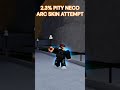 2.3% PITY NECO SKIN ATTEMPT #yba #roblox #trending #shorts #tiktok #viralvideo #viralshorts #jjba