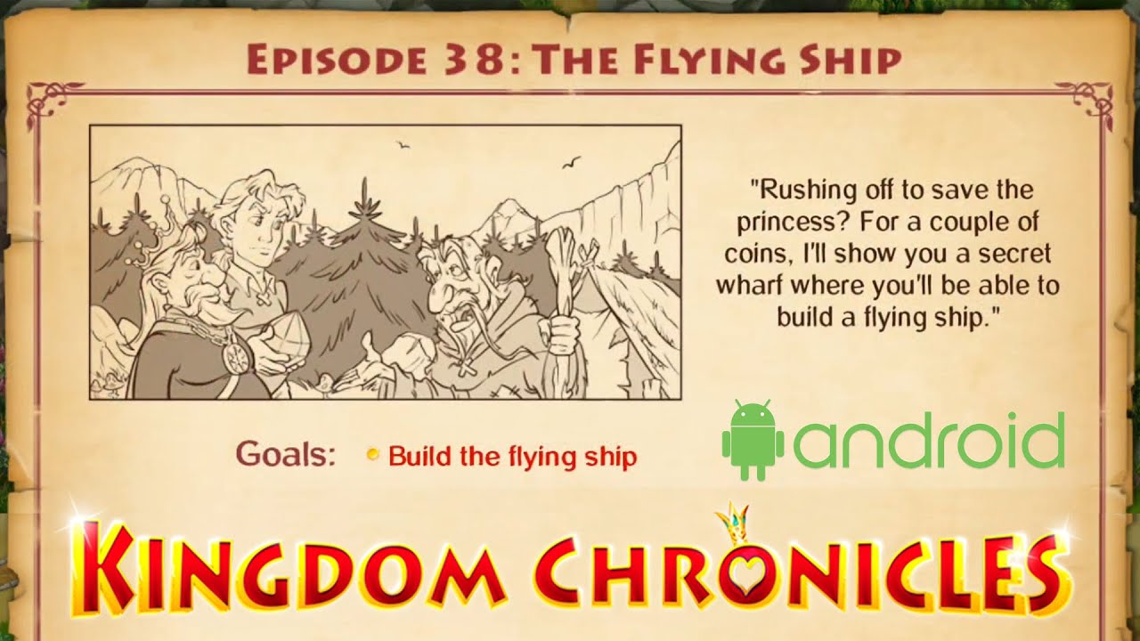 Video thumbnail for Episode 38: The Flying Ship | Kingdom Chronicles | Walkthrough, Gameplay, No Commentary, Android