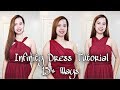 Infinity Dress Tutorial How to Style in 15+ Ways 