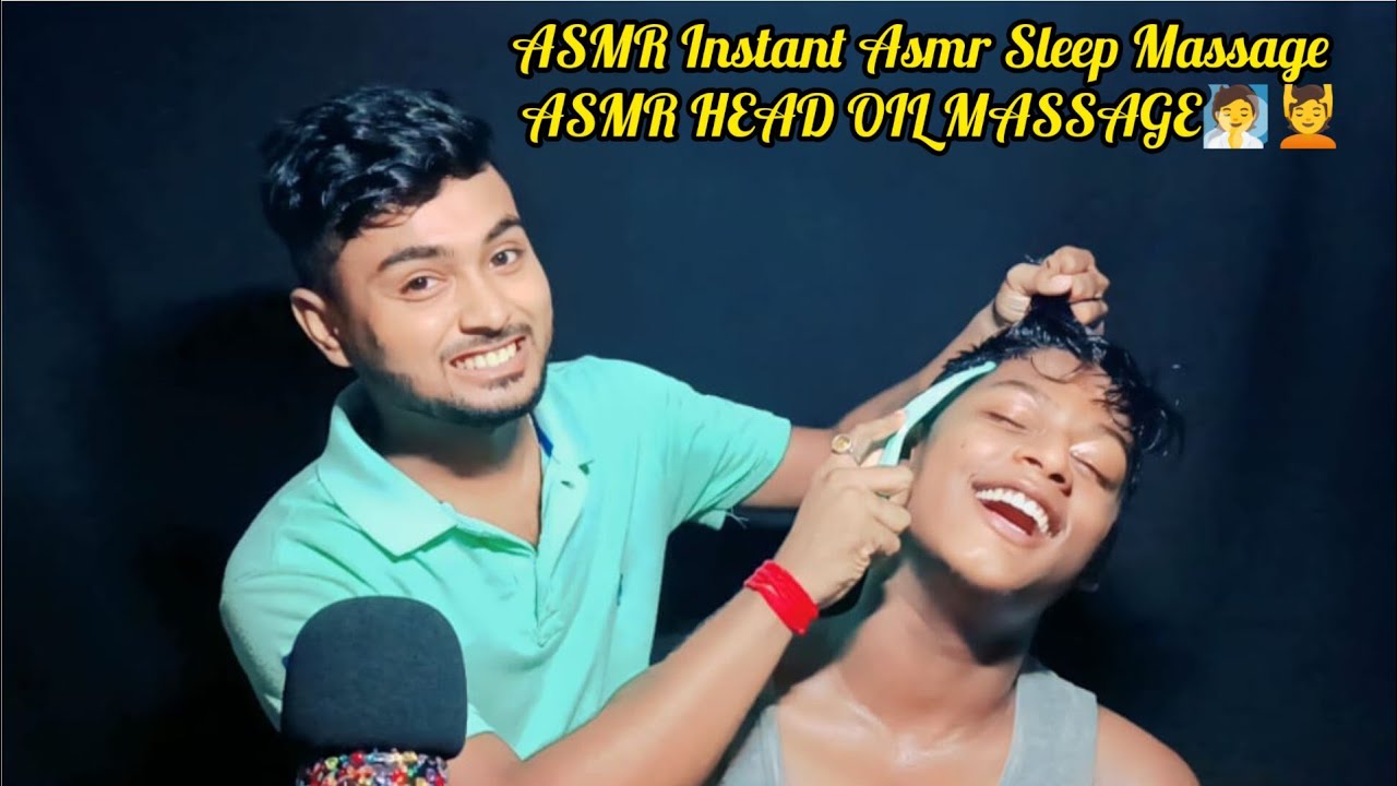 ASMR Instant Asmr Sleep Massage | ASMR HEAD OIL MASSAGE🧖💆 - YouTube