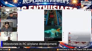 RC ENTHUSIASTS & FRIENDS Plane Talk Live PODCast EP#228