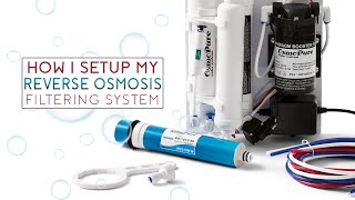 How I setup my Reverse Osmosis system! - Complete setup tutorial Profile