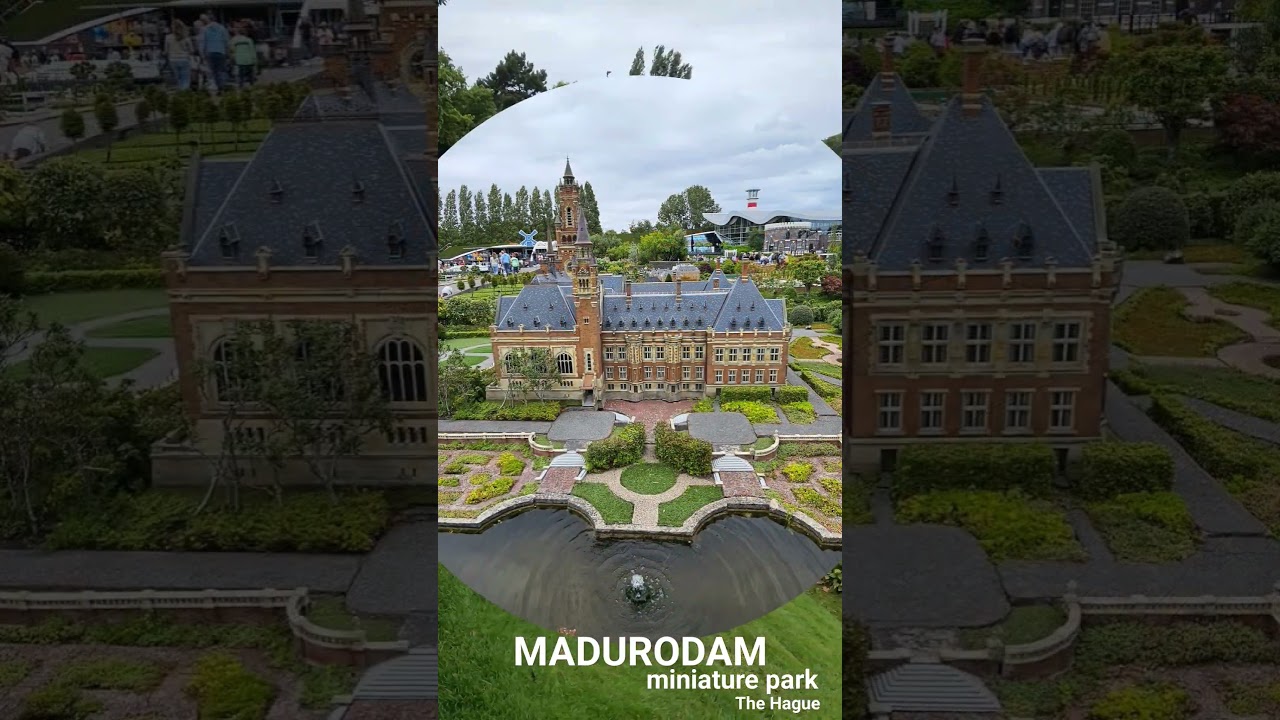Madurodam, The Hague Miniature Park