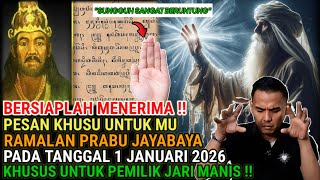 Jiwa Terpilihbersiaplahwangsit Akhir Tahun Pemilik Jari Manisramalan Jayabaya 1 Januari 2026